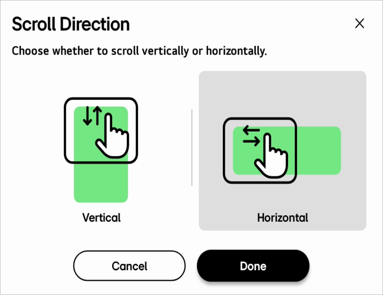 Selecting Horizontal in the Scroll Direction settings
