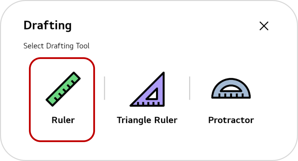 Selecting Ruler from the sub-modes of Drafting