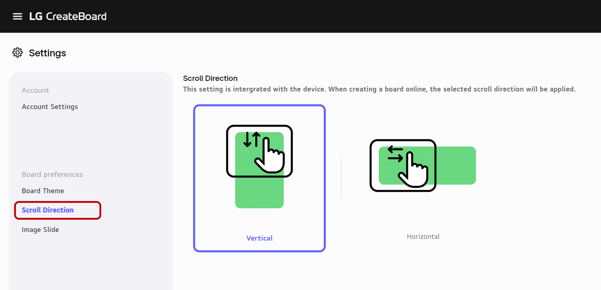 Select Scroll Direction from the left sidebar and choose Vertical.